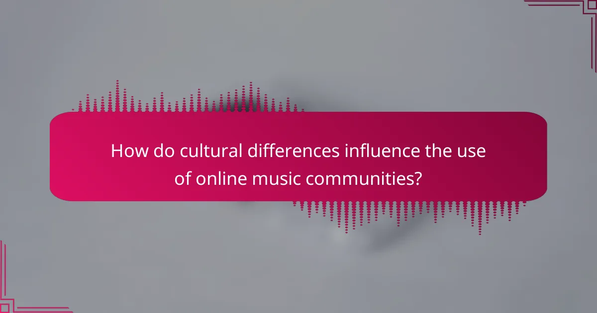 How do cultural differences influence the use of online music communities?